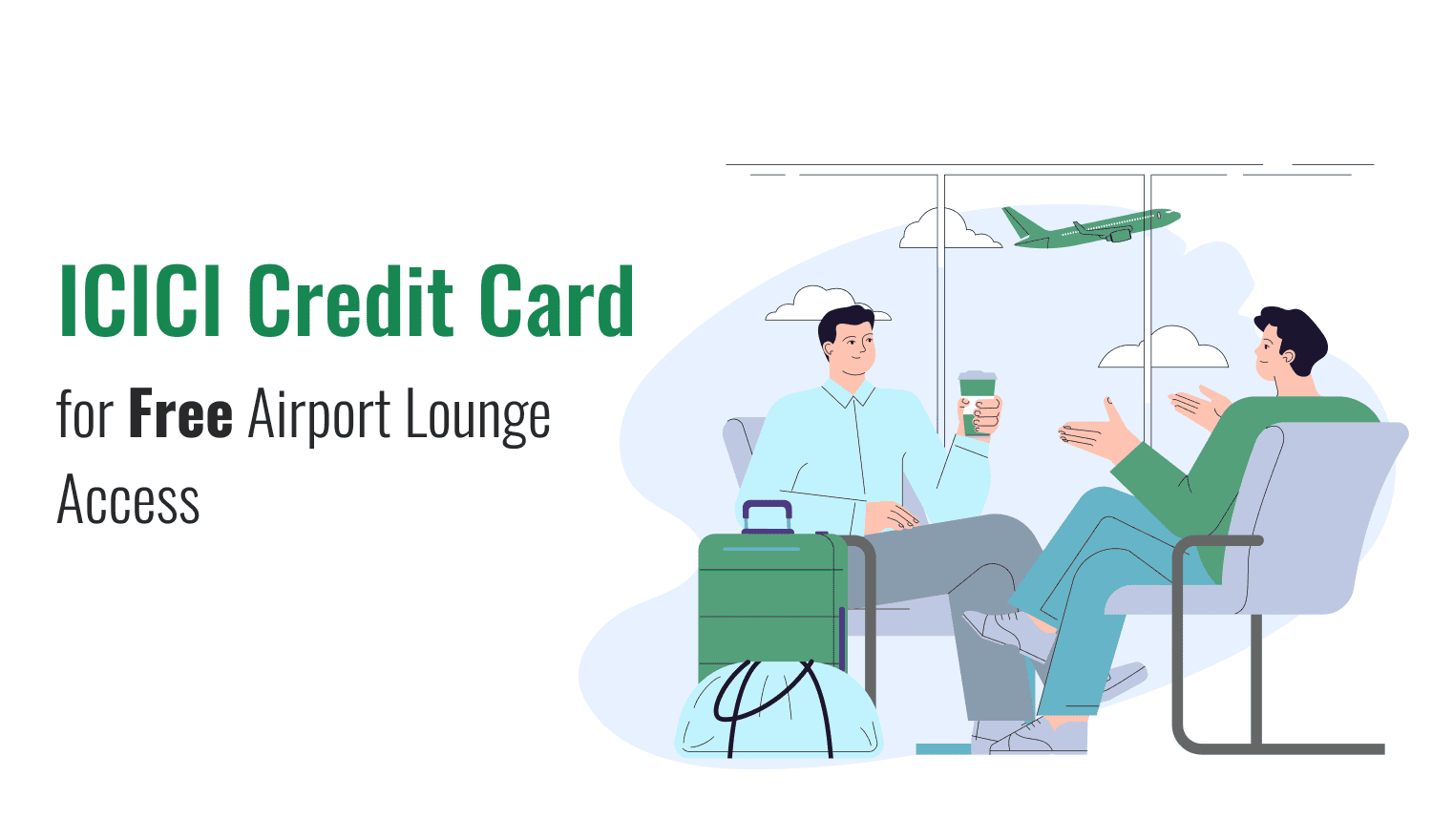 ICICI Credit Card for Free Airport Lounge Access